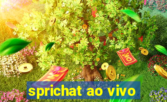 sprichat ao vivo